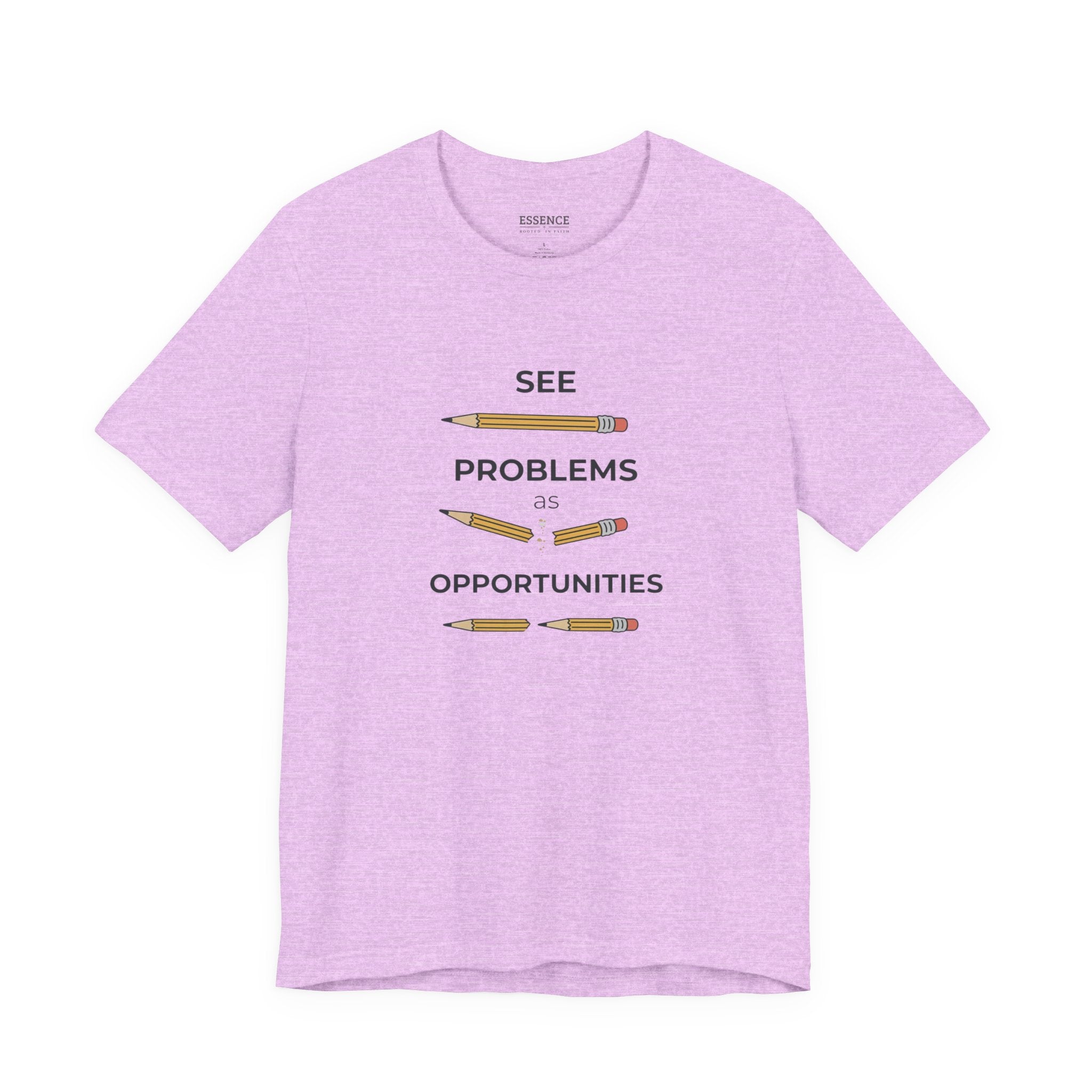 See Problems as Opportunities T-Shirt