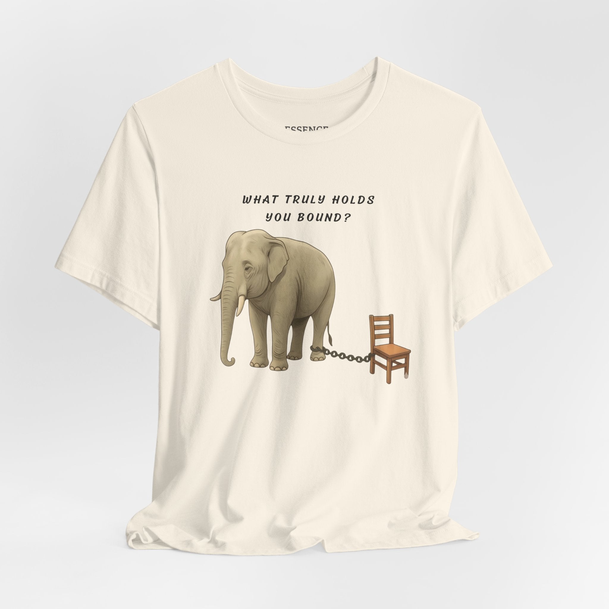 What Truly Holds You Bound? T-Shirt