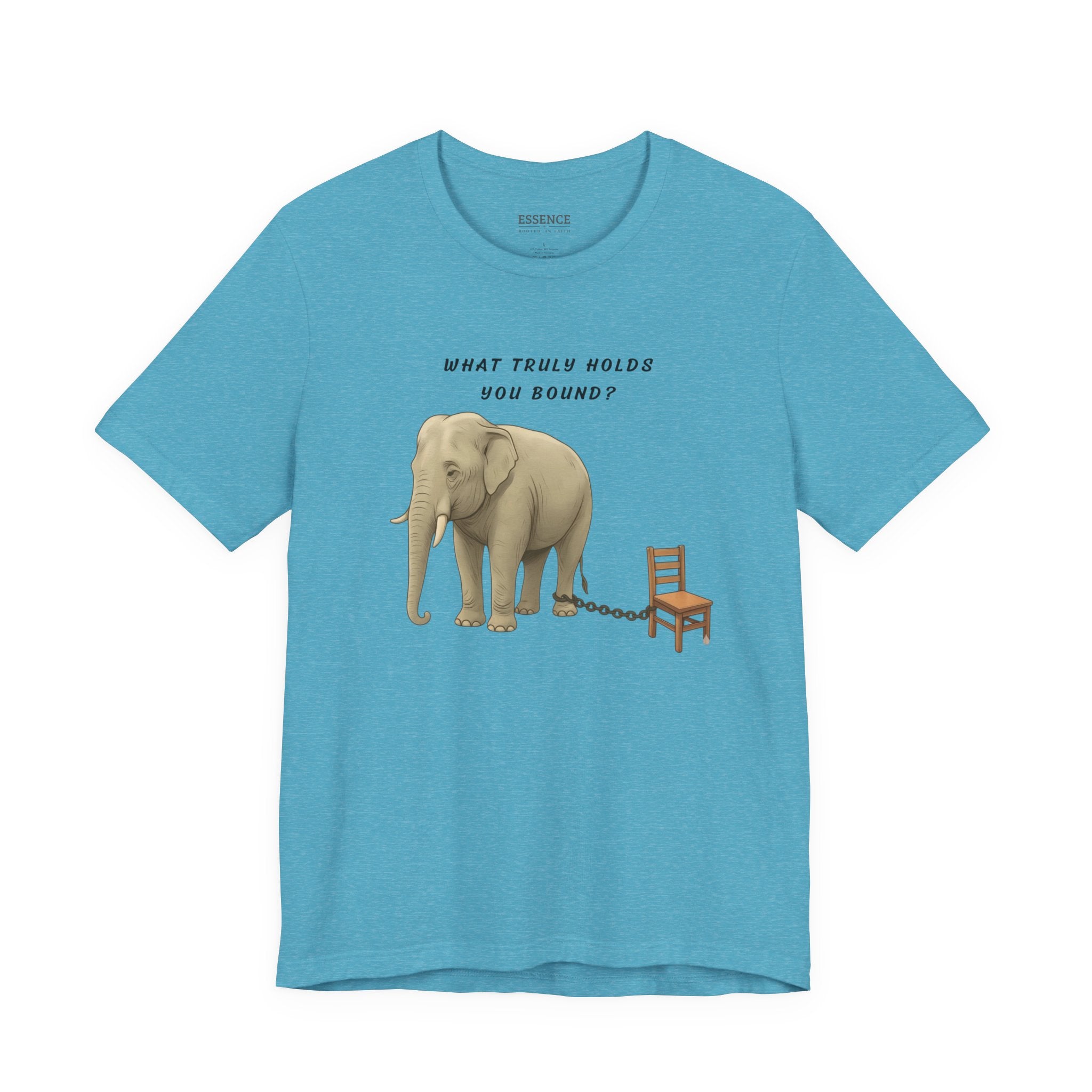 What Truly Holds You Bound? T-Shirt