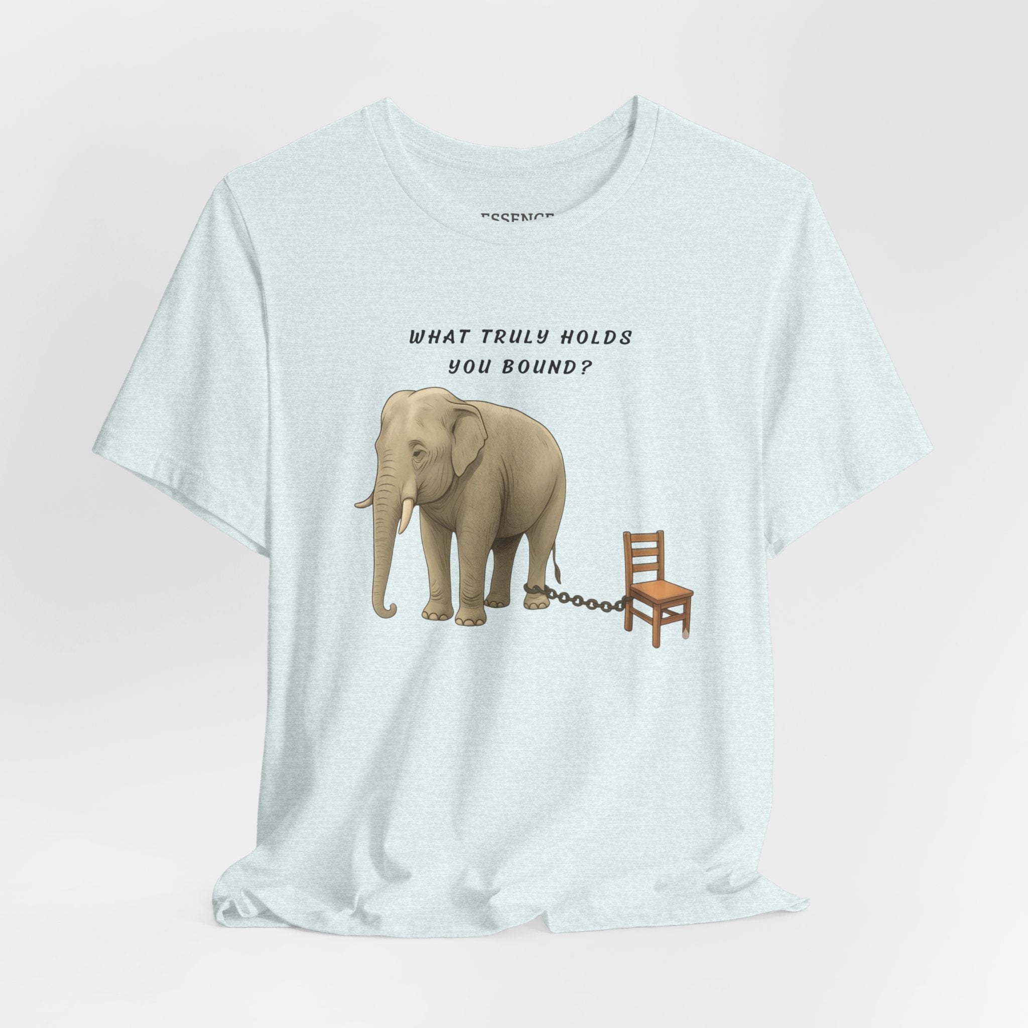 What Truly Holds You Bound? T-Shirt