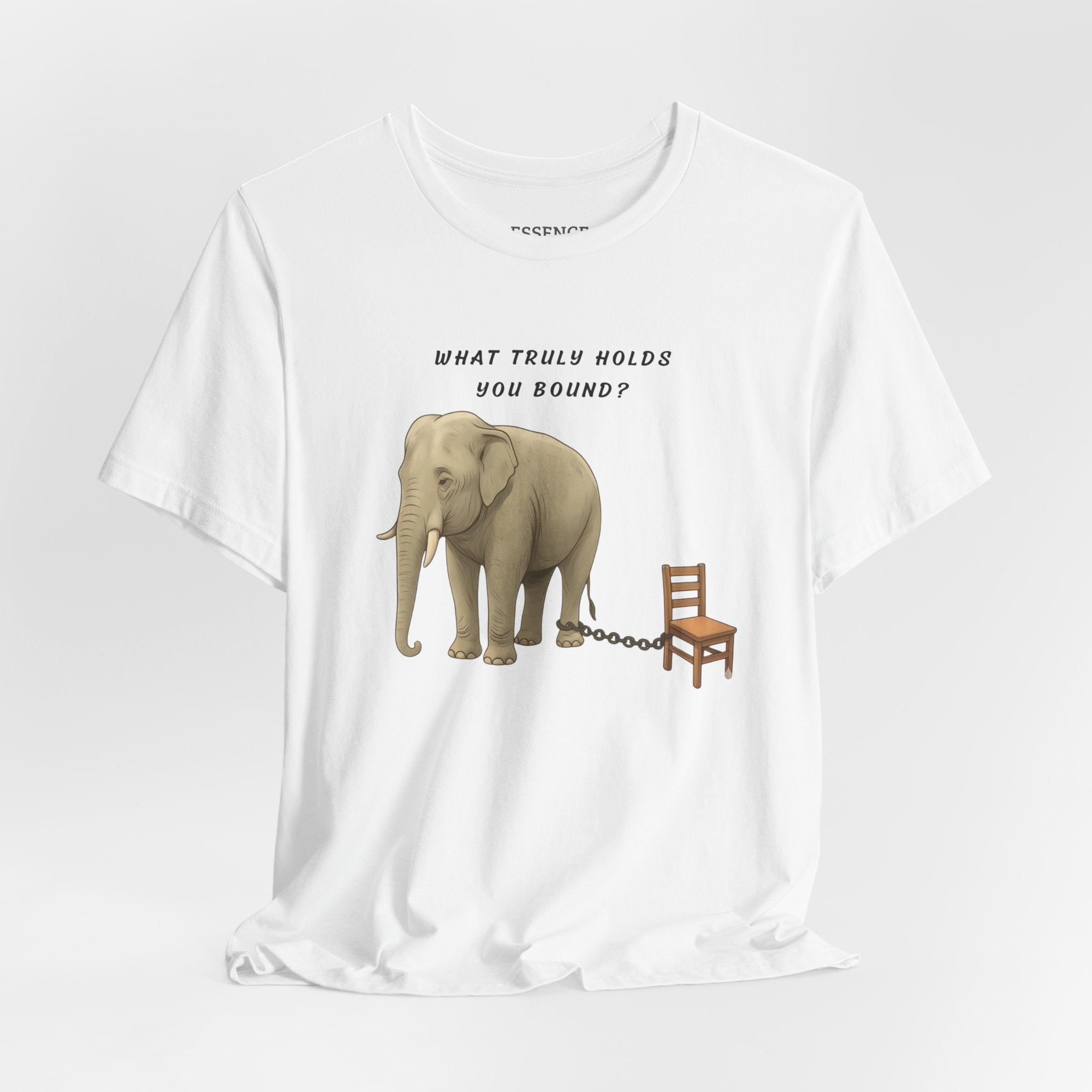 What Truly Holds You Bound? T-Shirt